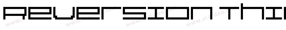 Reversion Thin字体转换